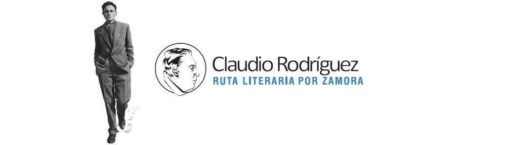 Claudio Rodriguez – Ruta Literaria